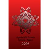 La nuova Agenda delle Festività Celtiche e Pagane: suddivisione con mesi degli alberi, planning, lunazioni e pagine da colorare