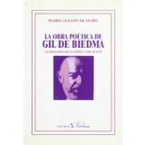 La obra poética de Gil de Biedma: Las Ideaciones de La Topica y del Sujeto (ensayo)