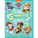 La Pat' Patrouille - 5 minutes pour une histoire - Les incroyables missions: Recueil d'histoires