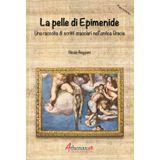 La pelle di Epimenide. Una raccolta di scritti oracolari nell'antica Grecia (Papyrotheke)