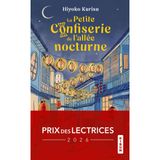 La Petite Confiserie de l'allée nocturne (Prix des Lectrices 2026)