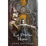 La prima runa (I Custodi di Dramar, Band 6)