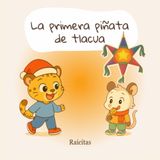La primera piñata de tlacua