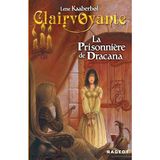 La prisonnière de Dracana