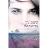 La saison des secrets