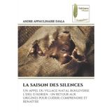 La Saison Des Silences