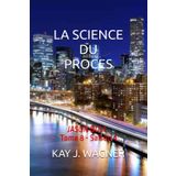 LA SCIENCE DU PROCES: JASON BULL - Tome 8 - Saison 4