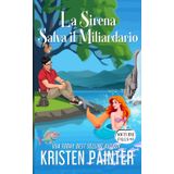 La Sirena Salva il Miliardario: Nocturne Falls