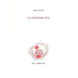 La troisième rive