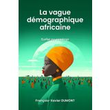 La vague démographique africaine: Surfer ou sombrer