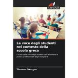 La voce degli studenti nel contesto della scuola greca