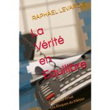La Vérité en Equilibre: Détective Privé - Les Risques du Métier