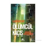 Labirent 1 Ölümcül Kaçış - James Dashner