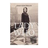 Lady Who - Joan Kim Erkan