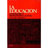 la_educacion-constantes_y_problematica_actual