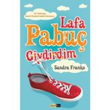LAFA PABUÇ GIYDIRDIM BI BAKSANA, HAYAT BURDAN KOMIK DURUYO - SANDRA FRANKO