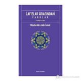 LAFIZLAR ARASINDAKİ FARKLAR - MÜSTECABİZADE İSMET