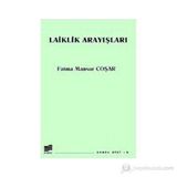 LAIKLIK ARAYIŞLARI - FATMA MANSUR COŞAR