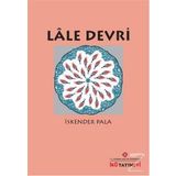 Lale Devri - İskender Pala