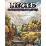 Landscapes Coloring Book: 50 Simple Line Drawing Nature-scapes with Wide Spaces to Color For Relaxation, Anxiety relief, and Inner Peace