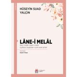 Lane-i Melal - Hüseyin Suad Yalçın