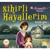 Lapin Kitap Sihirli Hayallerim - Bir Kuantum Masalı Aylin Şen - Renkli
