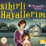 Lapin Kitap Sihirli Hayallerim - Bir Kuantum Masalı