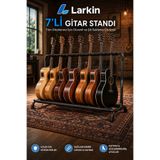 Larkin GS700 7'li YEDİLİ Gitar Standı Sehpası Ayaklığı Çoklu Gitar Standı Çelik (Tüm Gitarlarla Uyumlu)