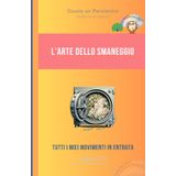 L'arte dello smaneggio - Tutti i miei movimenti in entrata: Quaderno per appunti 100 pagine a righe, Regalo divertente, idea per amico o amica, ... anniversario, feste, pensierino di Natale, r