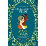 Las Aventuras De Huckleberry Finn (Huckleberry Finn´İn Maceraları) - Kolektif