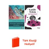 Latife Tekin 2 Kitap Seti + Türk Klasiği Hediye