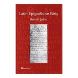 Latin Epigrafisine Giriş - Hamdi Şahin