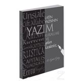 Latin Yazısının Yazım Kuralları ve Gelişen Karakterleri - M. Aykut Özbay