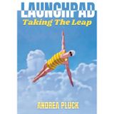 Launchpad: Taking The Leap