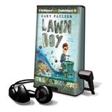 Lawn Boy [With Earbuds] (Playaway Children)