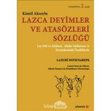 Lazca Deyimler ve Atasözleri Sözlüğü: Laz Dili ve Alfabesi, Alfabe Kullanımı ve Diyalektolojik Özelliklerle - Option-1