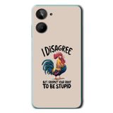 Le Balvo Realme 10 4G Uyumlu I Disagree Baskılı Silikon Kılıf