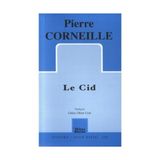 Le Cid - Pierre Corneille