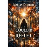 Le Couloir du Reflet