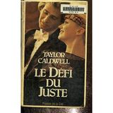 Le defi du juste / roman (Romans)