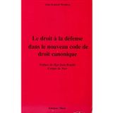 Le droit à la défense dans le nouveau code de droit canonique. Préface de Mgr Jean Bonfils évêque de Nice