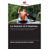 Le Guarani et Il Guarany