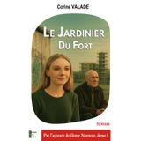 LE JARDINIER DU FORT