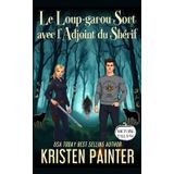 Le Loup-garou Sort avec l'Adjoint du Shérif: Nocturne Falls