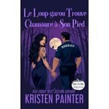 Le Loup-garou Trouve Chaussure à Son Pied: Nocturne Falls