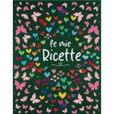 Le Mie Ricette: Libro di Cucina con Spazio per 126 Piatti Preferiti -132 pagine da compilare in un Comodo - formato A4