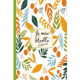 Le Mie Ricette Preferite: Ricettario da Scrivere Personalizzato, Libro di Cucina con Spazio per 100 Piatti Preferiti -110 pagine da compilare in un Comodo formato A5 con Indice - 23