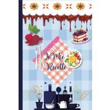 Le Mie Ricette Preferite: Ricettario da Scrivere Personalizzato, Libro di Cucina con Spazio per 100 Piatti Preferiti -110 pagine da compilare in un Comodo formato A5 con Indice - 27