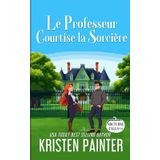 Le Professeur Courtise la Sorcière: Nocturne Falls