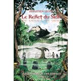 Le Reflet du Sidh (Aegonwirt'h des Eiffilis, Band 1)